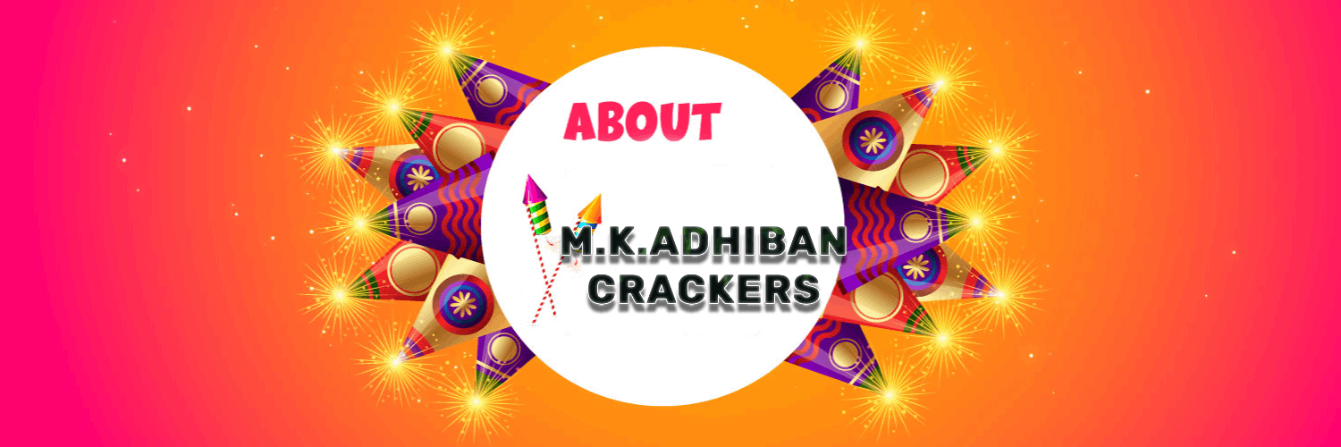 M.K Adhiban Crackers